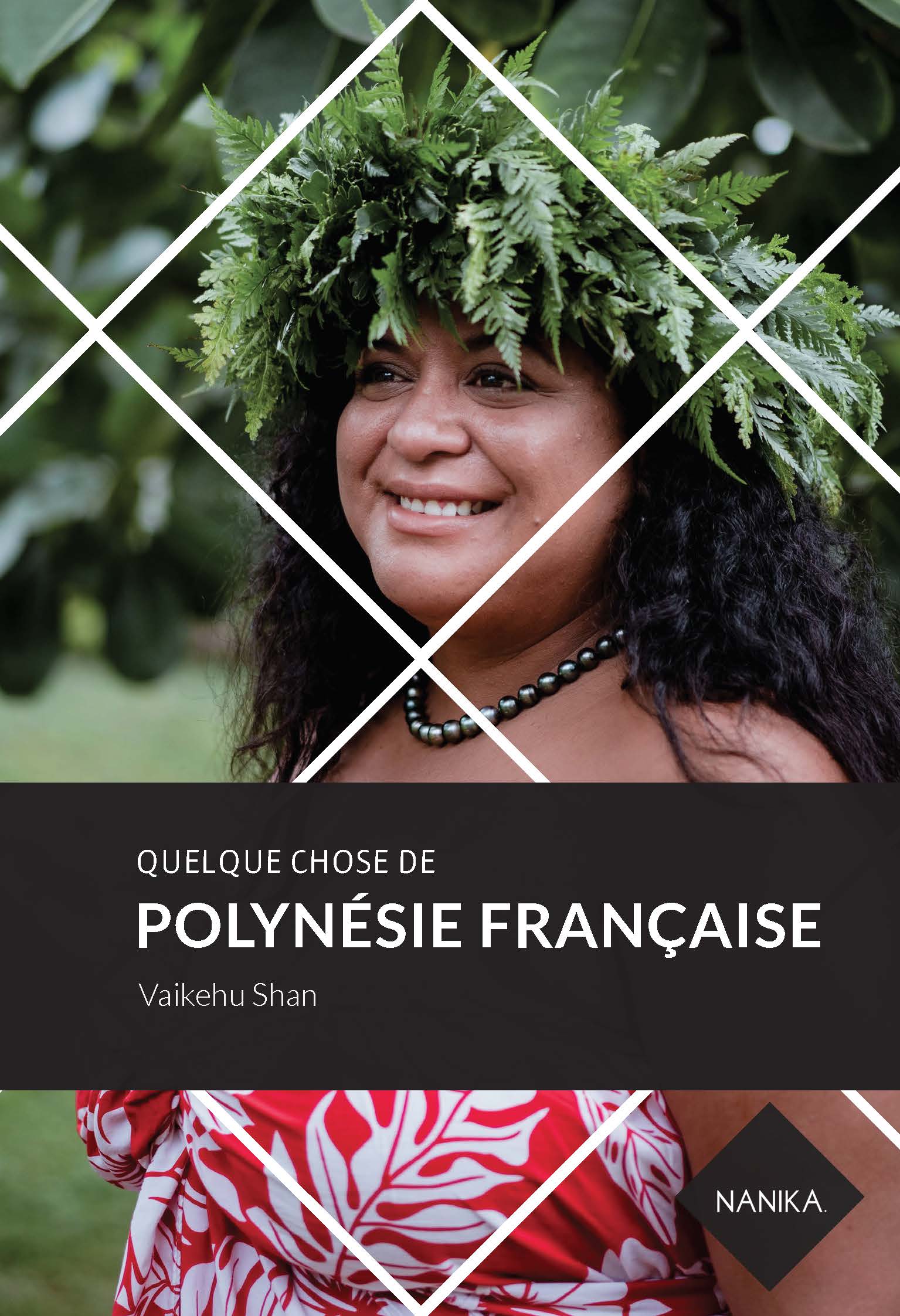 editions-nanika-polynesie-francaise-vaikehu shan-yiling-changues