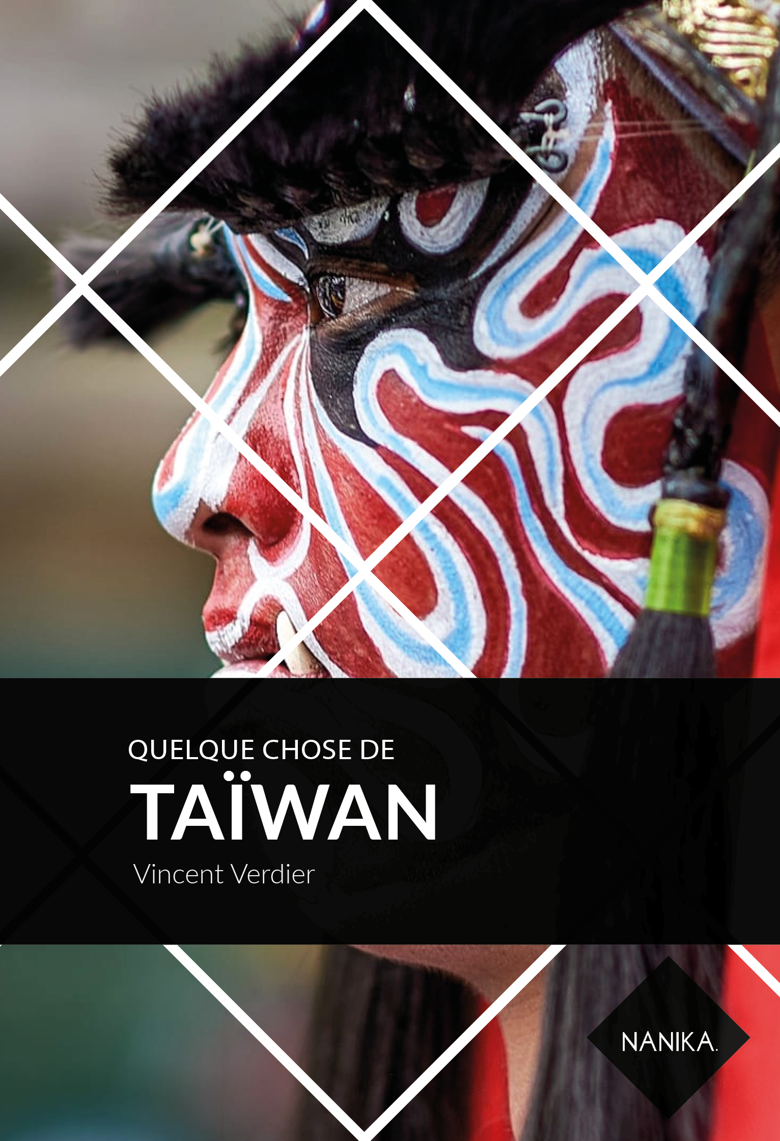 Couverture de Quelque chose de Taïwan par Vincent Verdier aux éditions Nanika